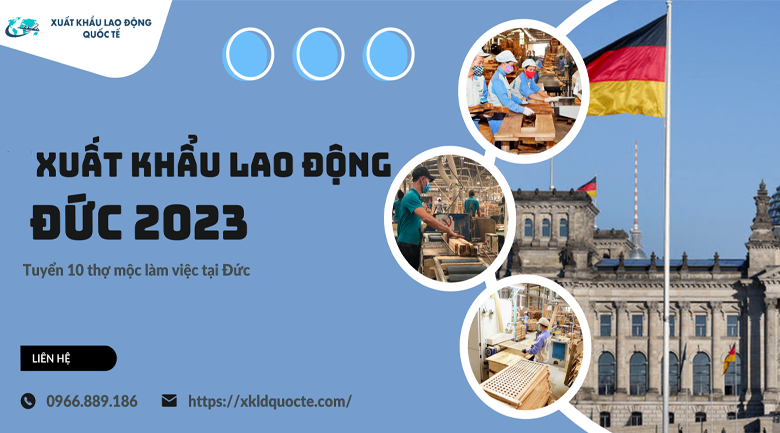 Xuẩt khẩu lao động Đức- Tuyển 10 thợ mộc làm việc tại Đức 2023