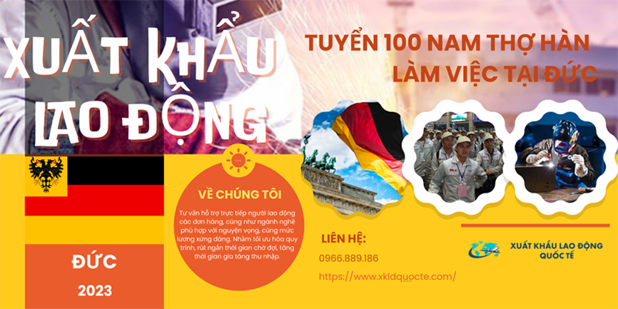 XUẤT KHẨU LAO ĐỘNG ĐỨC - TUYỂN 100 NAM THỢ HÀN LÀM VIỆC TẠI  ĐỨC 2023