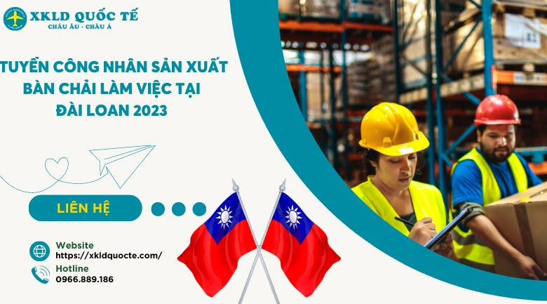 Xuất khẩu lao động Đài Loan - Tuyển công nhân sản xuất bàn chải làm việc tại Đài Loan 2023